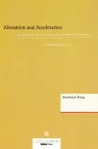 Alienation and Acceleration