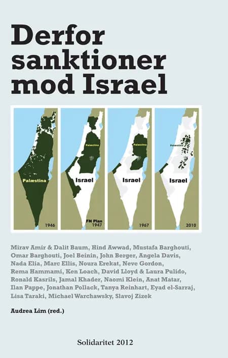 Derfor sanktioner mod Israel af Audrea Lim (red)
