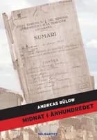 Midnat i århundredet af Andreas Bülow