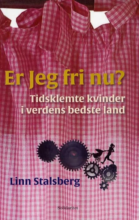 Er jeg fri nu? af Linn Stalsberg