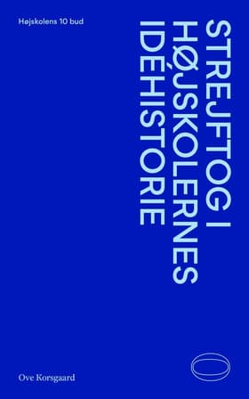 Strejftog i højskolernes idéhistorie af Andreas Harbsmeier