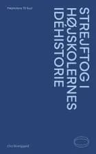 #0 Strejftog i højskolernes idéhistorie af Ove Korsgaard