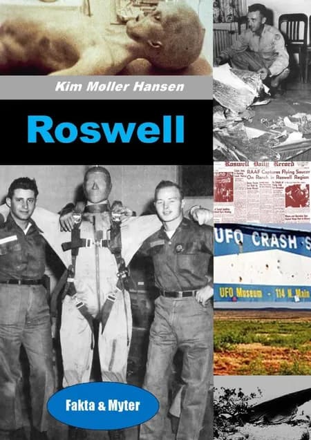 Roswell af Kim Møller Hansen