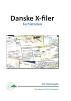 Danske X-filer - Forhistorien af Ole Henningsen