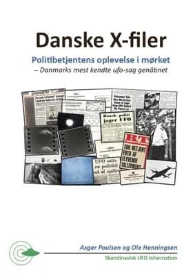 Danske X-filer – Politibetjentens oplevelse i mørket af Asger Poulsen