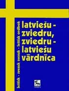 Lettisk - svensk, svensk - lettisk ordbog