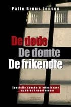 De døde, de dømte, de frikendte