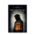 Helligt Blod - i Jesu navn af Michael Dalgaard