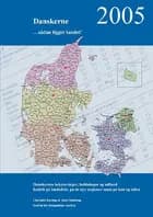 Danskerne 2005 ... sådan ligger landet!