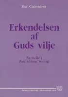 Erkendelsen af Guds vilje af Kurt Christensen