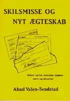 Skilsmisse og nyt ægteskab belyst ud fra forholdet mellem norm og situation