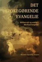Det epokegørende evangelie
