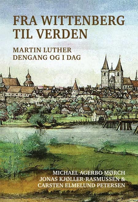 Fra Wittenberg til verden 