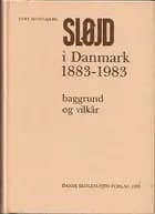 Sløjd i Danmark 1883-1983