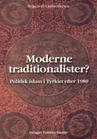 Moderne traditionalister? af Mogens Ø. Christoffersen