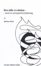 Den stille revolution af Marlene Wind