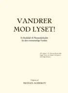 Vandrer mod Lyset! 