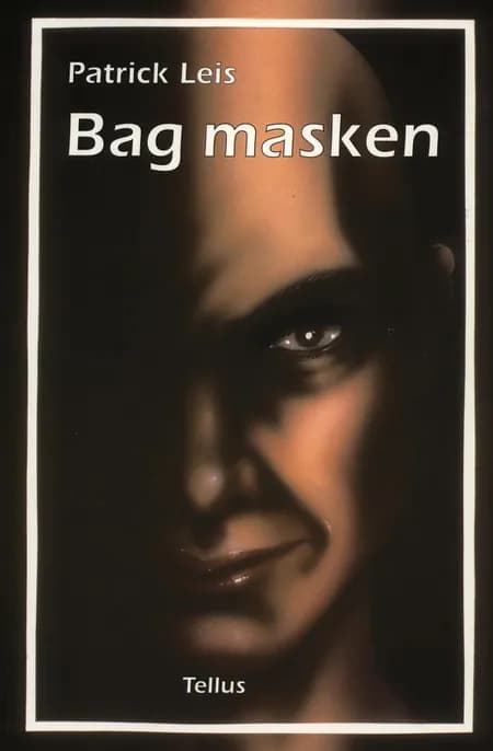 Bag masken af Patrick Leis