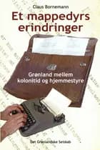 Et mappedyrs erindringer