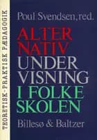 Alternativ undervisning i folkeskolen