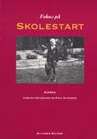Fokus på skolestart