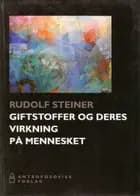 Giftstoffer og deres virkning på mennesket