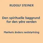 Den spirituelle baggrund for den ydre verden