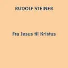 Fra Jesus til Kristus