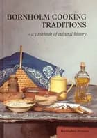 Bornholm Cooking Traditions