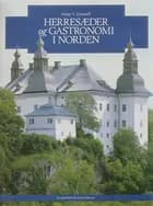 Herresæder og gastronomi i Norden