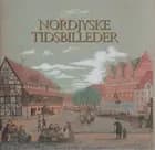 Nordjyske tidsbilleder af Helge V. Qvistorff