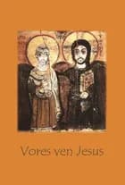 Vores ven Jesus af Ulrika Erlandsson