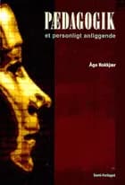 Pædagogik - et personligt anliggende