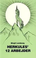 Herkules 12 arbejder