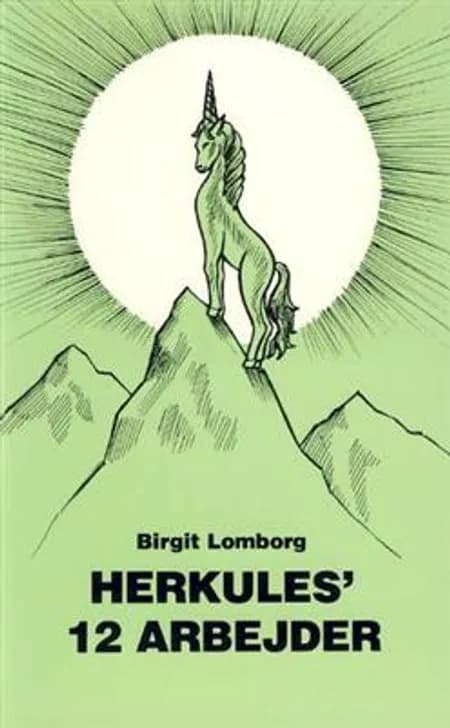 Herkules 12 arbejder af Birgit Lomborg