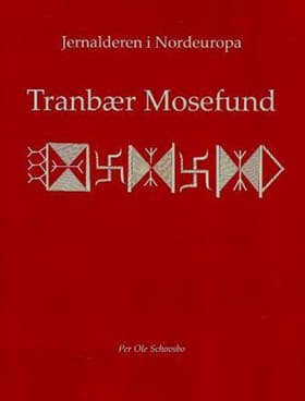 Tranbær Mosefund af Per Ole Schovsbo