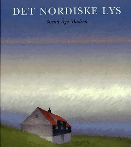 Det nordiske lys af Svend Åge Madsen