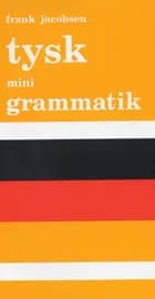 Tysk mini grammatik