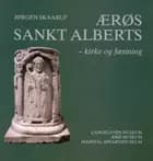Ærøs Sankt Alberts - kirke og fæstning