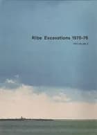 Ribe Excavations 1970-76 3 