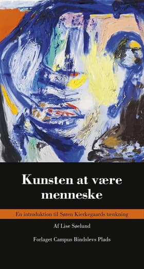 Kunsten at være menneske af Lise Søelund