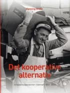 Det kooperative alternativ af Henning Grelle