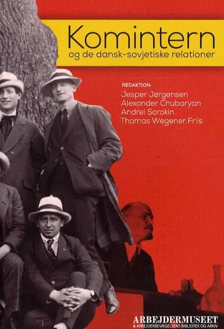 Komintern og de dansk-sovjetiske relationer af Thomas Wegener Friis