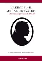 Erkendelse, moral og system