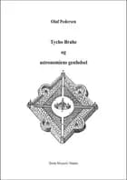 Tycho Brahe og astronomiens genfødsel