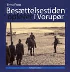 Besættelsestiden oplevet i Vorupør