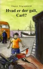 Hvad er der galt, Carl