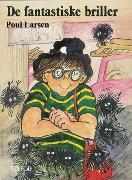 De fantastiske briller af Poul Larsen