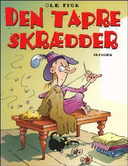 Den tapre skrædder af Ole Fick