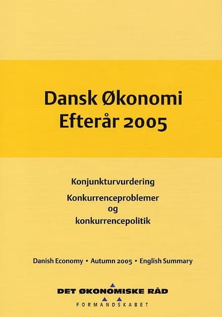 Dansk økonomi, efterår 2005 